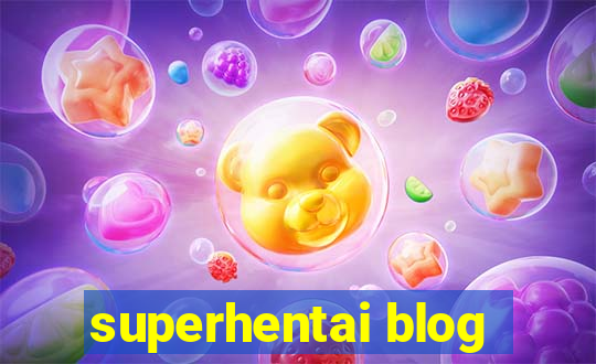 superhentai blog